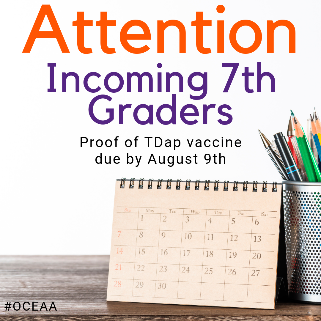 Proof of TDap vaccines due by August 9th OCEAA a TK8th Santa Ana